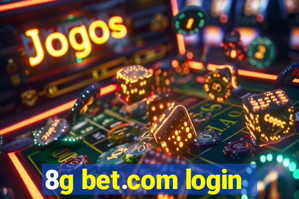 8g bet.com login